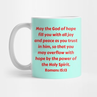 Bible Verse Romans 15:13 Mug